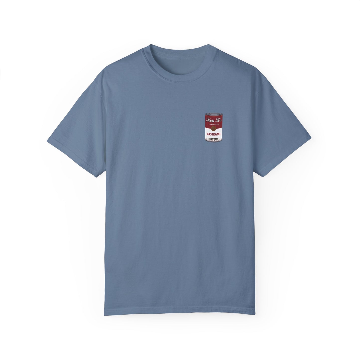 Mary M's Pistrami Soup | RHOSLC Comfort Colors T-Shirt