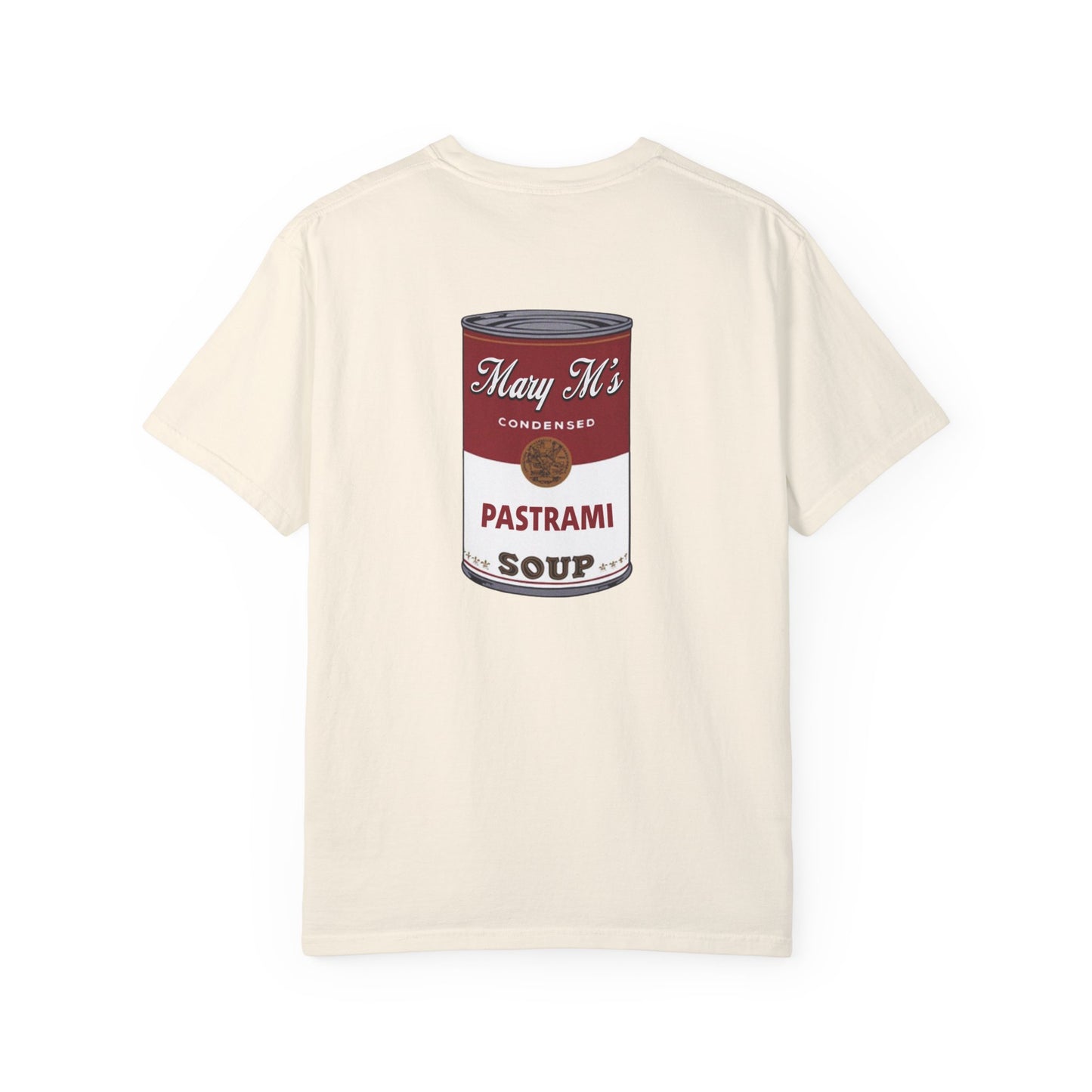 Mary M's Pistrami Soup | RHOSLC Comfort Colors T-Shirt