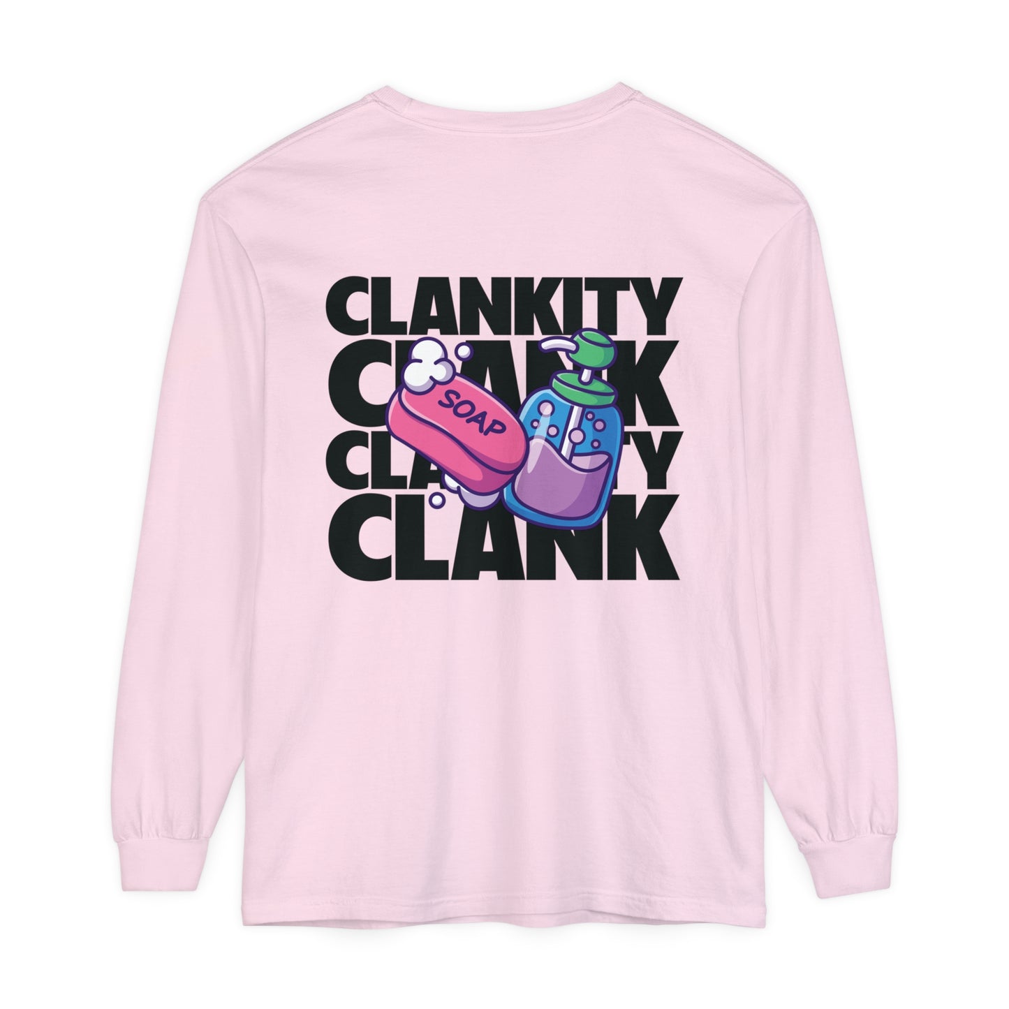 "CLANKITY CLANK" | KAREN (LONG-SLEEVE)